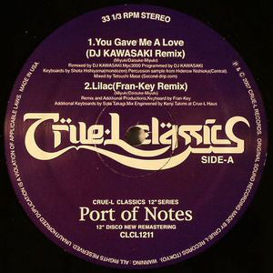 Port Of Notes : You Gave Me A Love  (12")