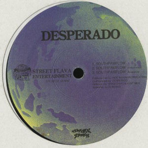 Desperado (10) / Ozrosaurus : Southpawflow / 村祭り (12")