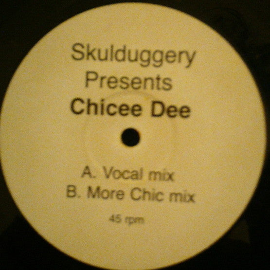 Skulduggery : Chicee Dee (12", Unofficial)