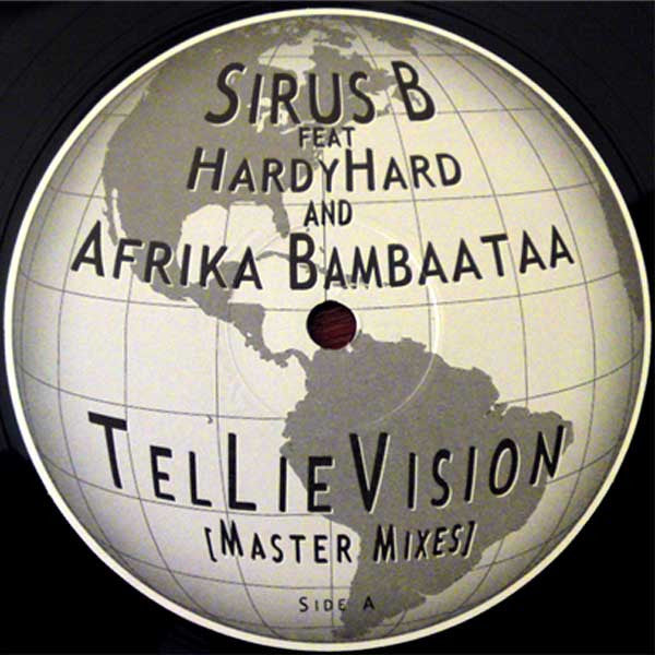 Sirius B Feat Hardy Hard And Afrika Bambaataa : TelLieVision (Master Mixes) (12")