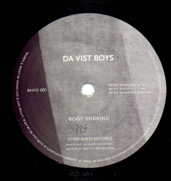 Da Vist Boys : Body Shaking (12")