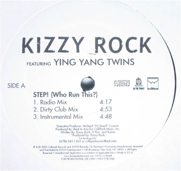 DJ Kizzy Rock : Step! (Who Run This?) (12", Promo)