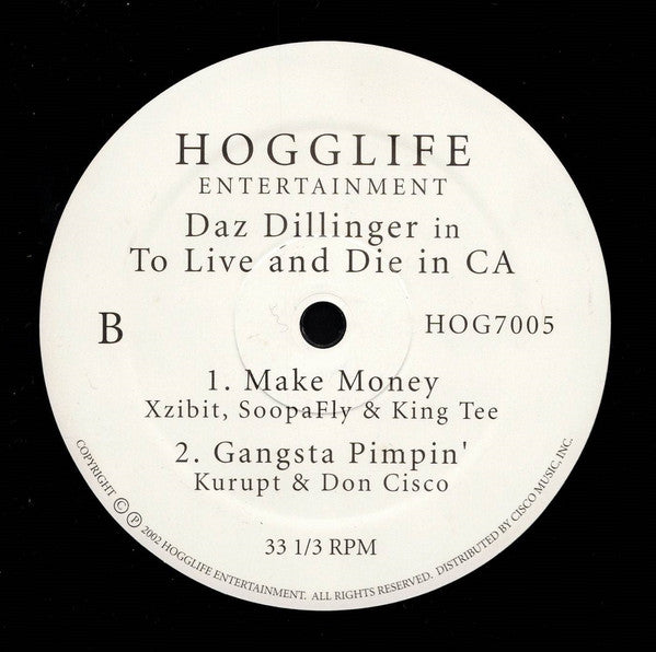 Daz Dillinger : Daz Dillinger's To Live And Die In CA (12", Smplr)