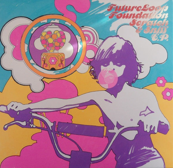 Future Loop Foundation : Scratch & Sniff EP (10", EP)