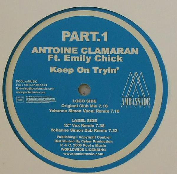 Antoine Clamaran : Keep On Tryin' (Part 1) (12")