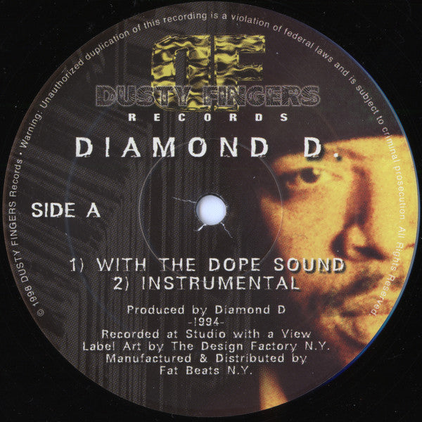 Diamond D / The Fantastic 4 : With The Dope Sound / You're In The Wrong Place (12")