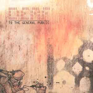 Deaf To The General Public : Deaf To The General Public (12")