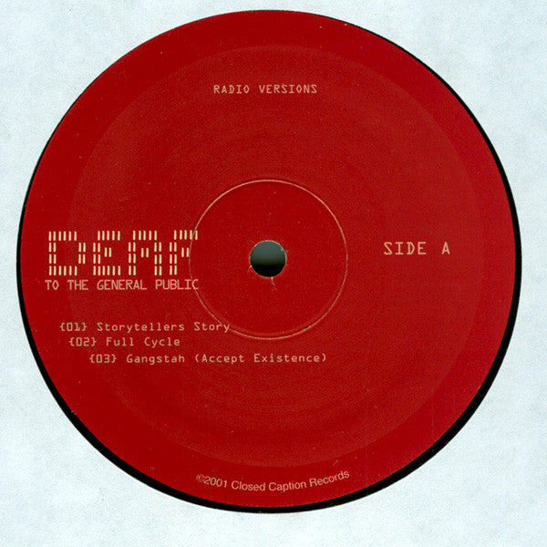 Deaf To The General Public : Deaf To The General Public (12")