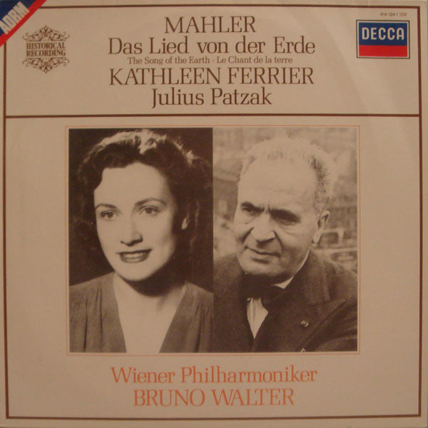 Gustav Mahler - Kathleen Ferrier, Julius Patzak, Wiener Philharmoniker, Bruno Walter : Das Lied Von Der Erde • The Song Of The Earth • Le Chant De La Terre (LP, Mono)