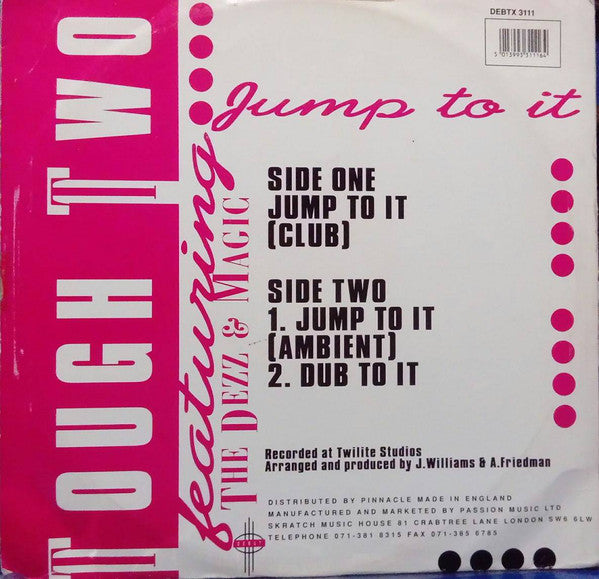 Tough Two Featuring The Dezz & Magic : Jump To It (12")