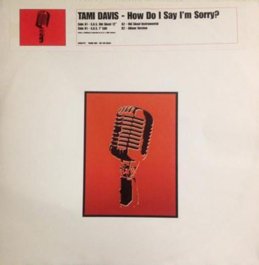 Tami Davis : How Do I Say I'm Sorry (12")