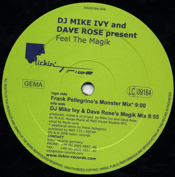 Mike Ivy & Dave Rose : Feel The Magik (12")