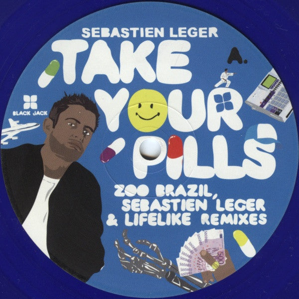 Sébastien Léger : Take Your Pills (Remixes) (12", Blu)