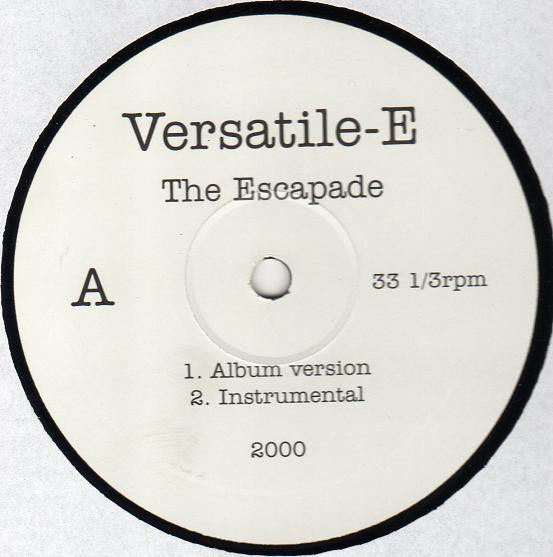 Versatile E : The Escapade / Ready 2 DIScharge (12")