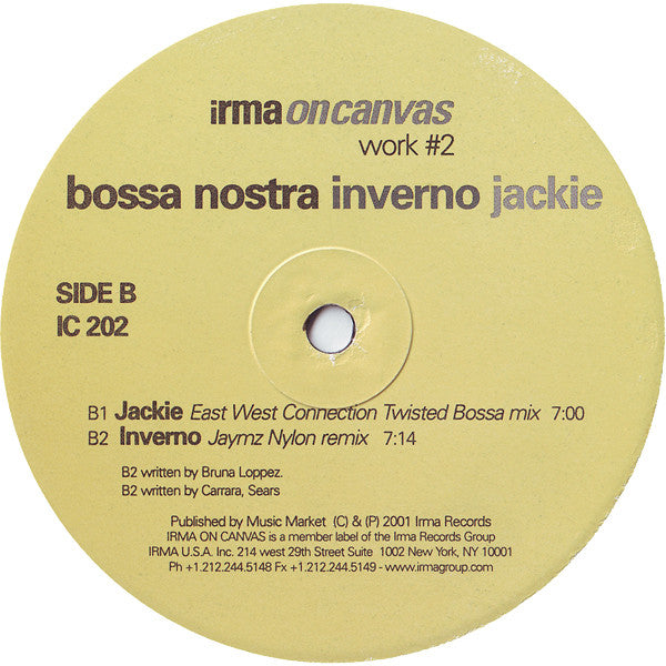 Bossa Nostra : Inverno / Jackie (12")