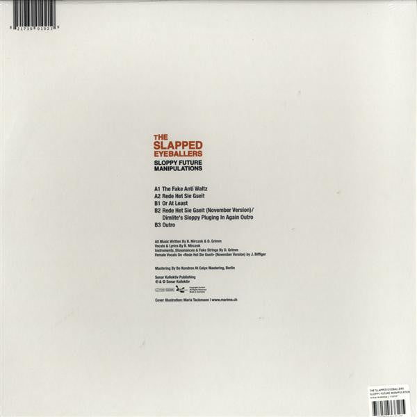 The Slapped Eyeballers : Sloppy Future Manipulations (12", EP)