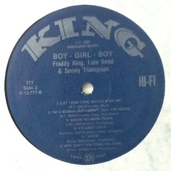 Freddie King / Lula Reed / Sonny Thompson : Boy, Girl, Boy (LP, Album, Mono, RE)
