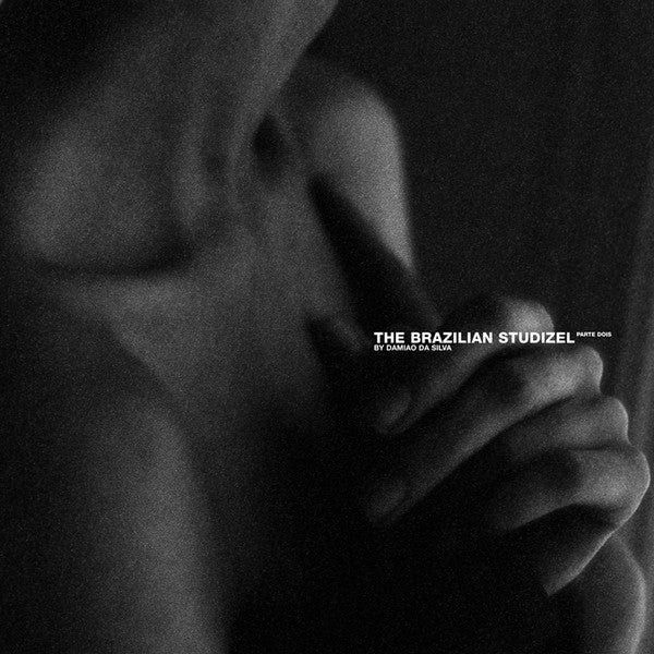 Damiao Da Silva : The Brazilian Studizel (Parte Dois) (12")