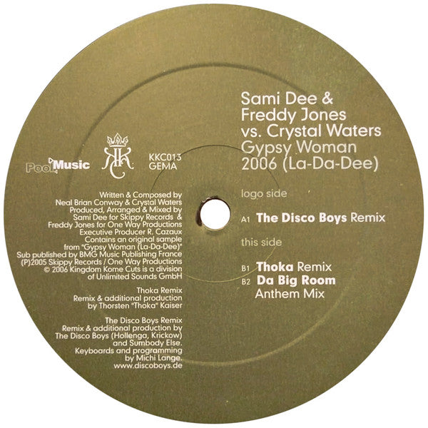 Sami Dee & Freddy Jones vs. Crystal Waters : Gypsy Woman 2006 (La-Da-Dee) (12")