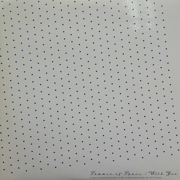 Summer Of Space : With You (12")