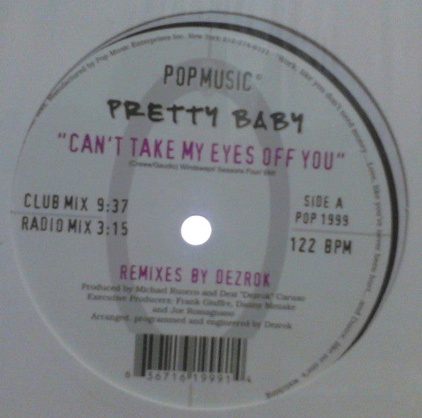 Pretty Baby (2) : Can't Take My Eyes Off You (12", Maxi)