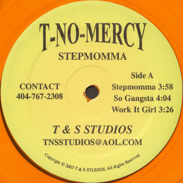 T-No-Mercy : Stepmomma (12", Ora)