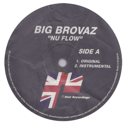 Big Brovaz : Nu Flow (12")