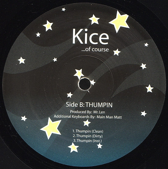 Kice Of Course : Miracles (12")
