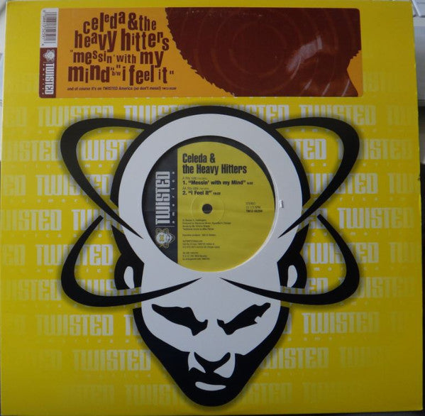 Celeda & The Heavy Hitters : Messin' With My Mind / I Feel It (12")