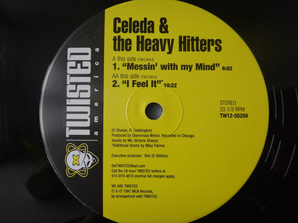 Celeda & The Heavy Hitters : Messin' With My Mind / I Feel It (12")