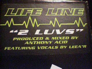 Life Line : 2 Luvs (12")
