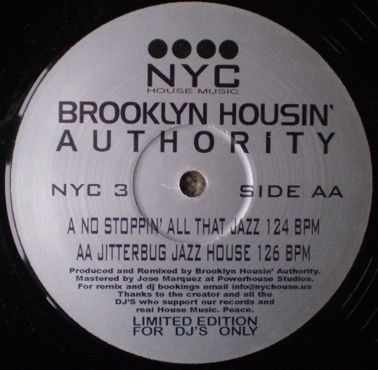 Brooklyn Housin' Authority : No Stoppin' All That Jazz (12")