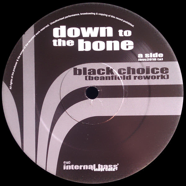 Down To The Bone : Black Choice (12")