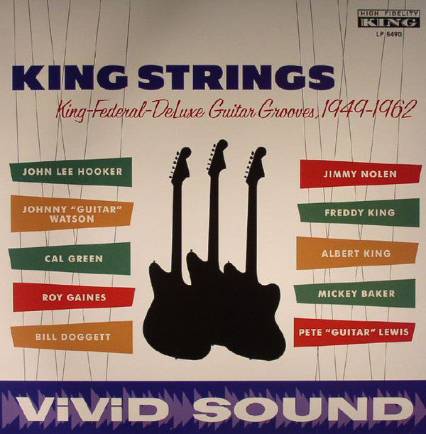 Various : King Strings: King-Federal-DeLuxe Guitar Grooves, 1949-1962 (LP, Comp, Mono)
