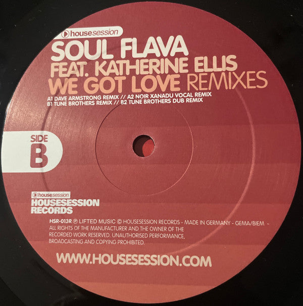Soul Flava Feat. Katherine Ellis : We Got Love (Remixes) (12")