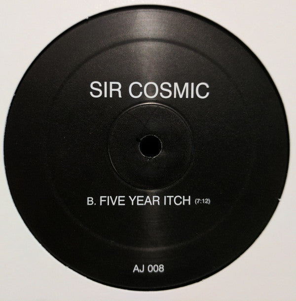 Sir Cosmic : Don't Fall / Five Year Itch (12")