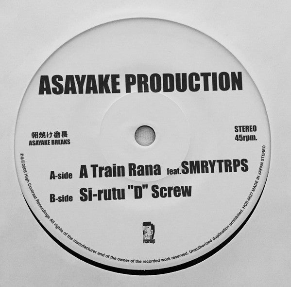 Asayake Production : A Train Rana . Si-rutu "D" Screw (7")