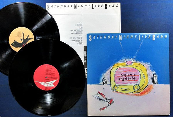 The Saturday Night Live Band : Gotta Keep My Eye On You (LP)