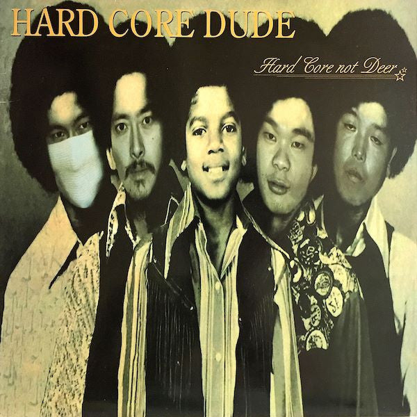 Hard Core Dude : Hard Core not Deer (12", Album)