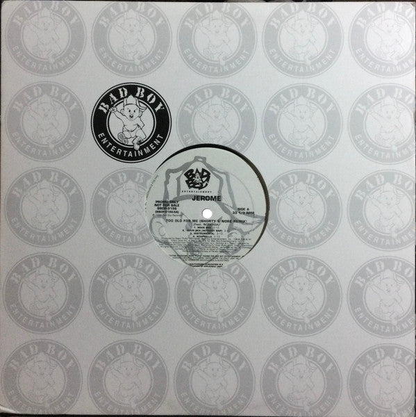 Jerome (4) : Too Old For Me (Remixes) (12", Promo)