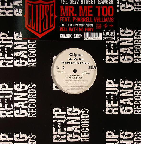 Clipse Featuring Pharrell Williams : Mr. Me Too (12")