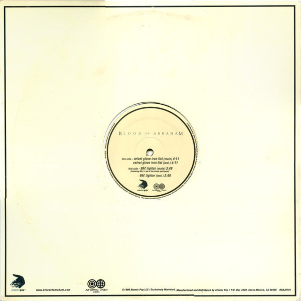 Blood Of Abraham (2) : Velvet Glove Iron Fist / 99¢ Lighter (12")