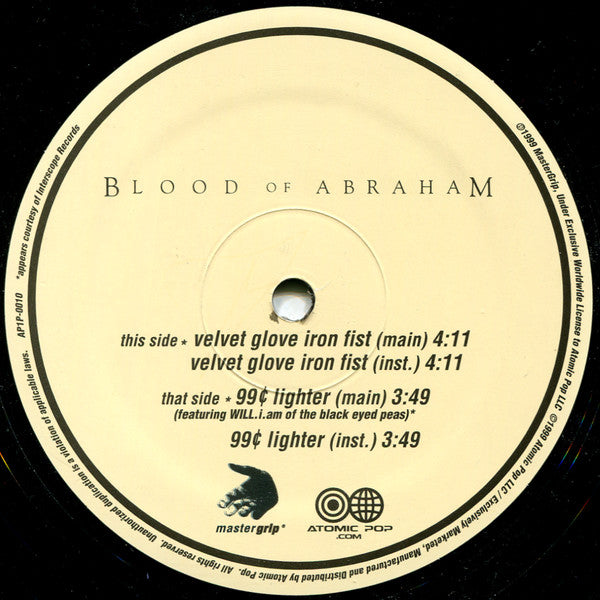 Blood Of Abraham (2) : Velvet Glove Iron Fist / 99¢ Lighter (12")