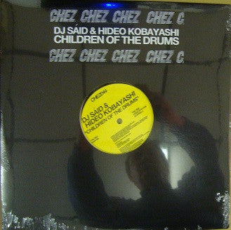 DJ Said & Hideo Kobayashi : Children Of The Drums (12")