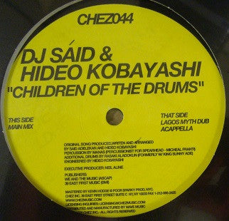 DJ Said & Hideo Kobayashi : Children Of The Drums (12")
