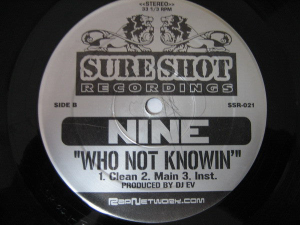 Nine : It's Ugly / Who Not Knowin' (12")
