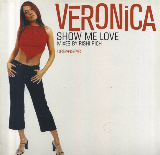 Veronica Mehta : Show Me Love (12")
