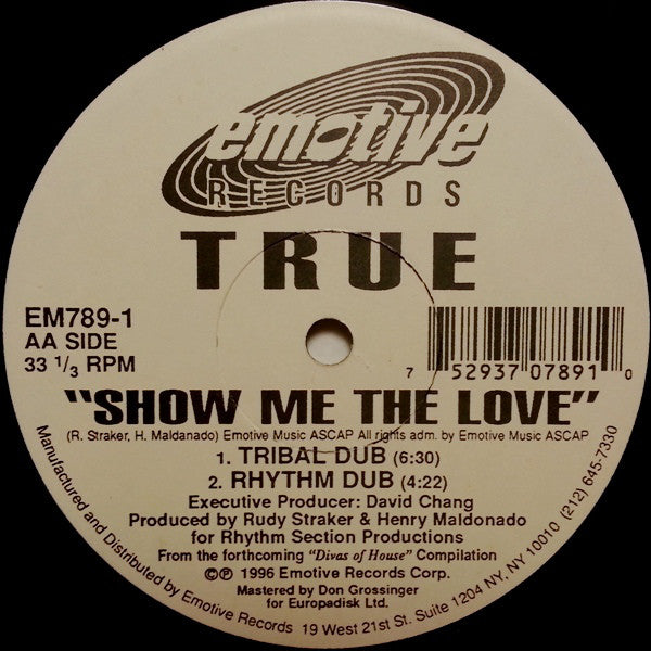 True : Show Me The Love (Part One) (12", Ltd)