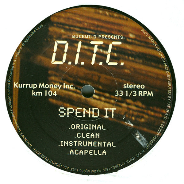 Brand Nubian / D.I.T.C. : Rockin' It / Spend It (12")