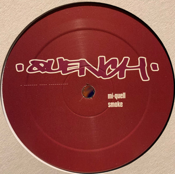 Quench (3) : Bender (12")